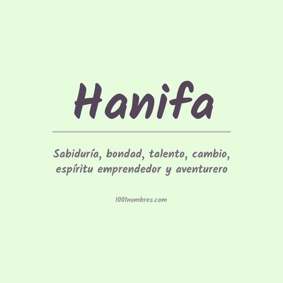 Significado del nombre Hanifa