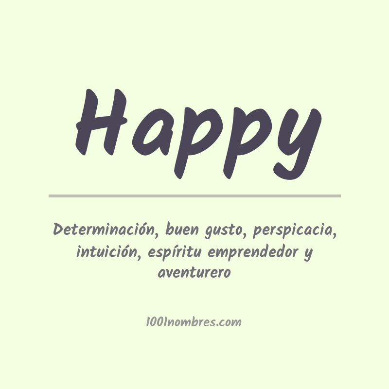 Significado del nombre Happy