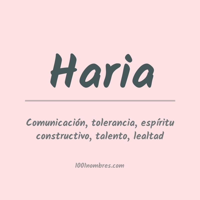 Significado del nombre Haria