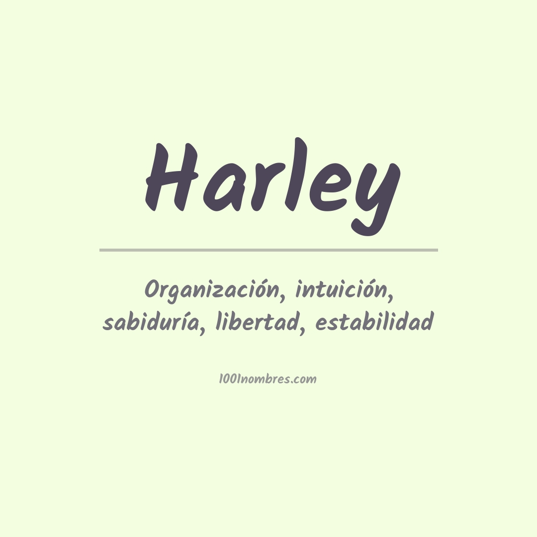 Significado del nombre Harley