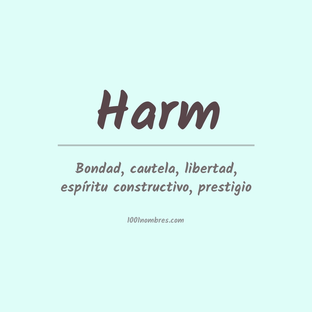 Significado del nombre Harm