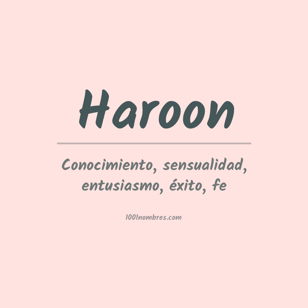 Significado del nombre Haroon