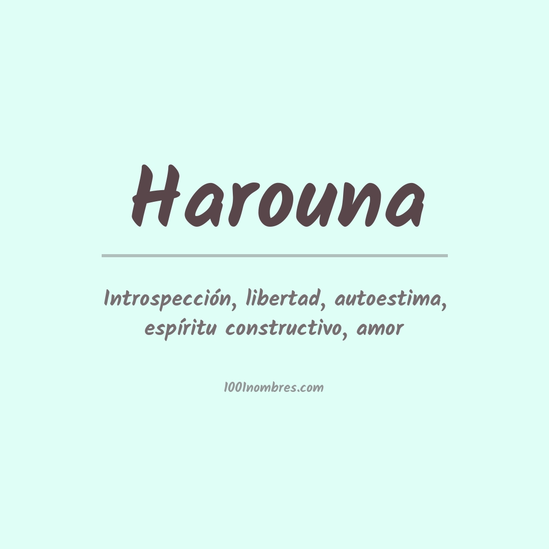 Significado del nombre Harouna