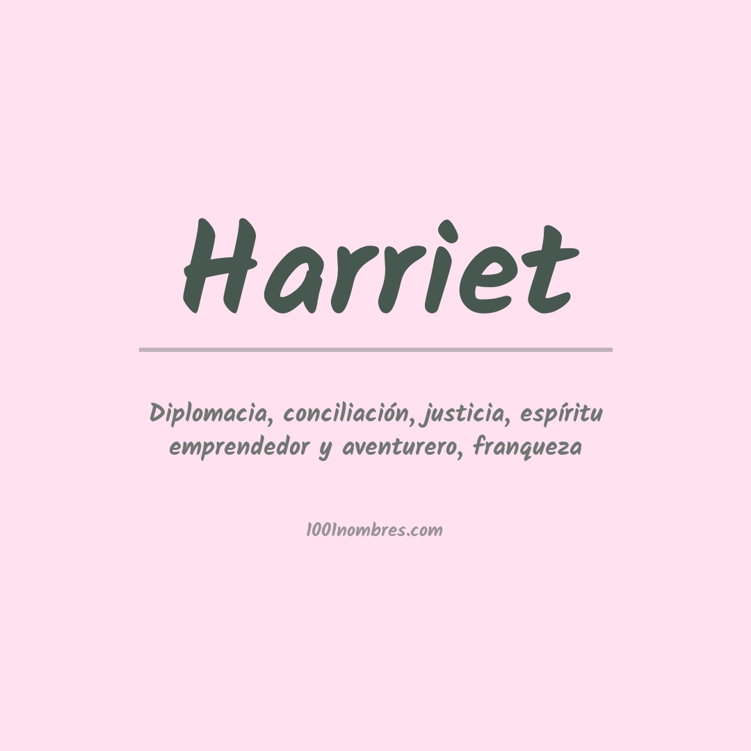 Significado del nombre Harriet