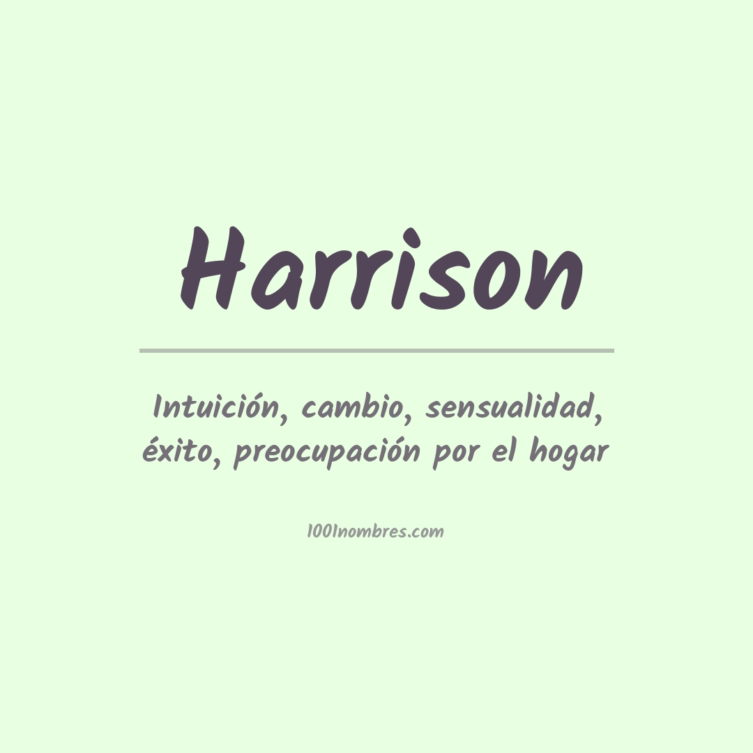 Significado del nombre Harrison