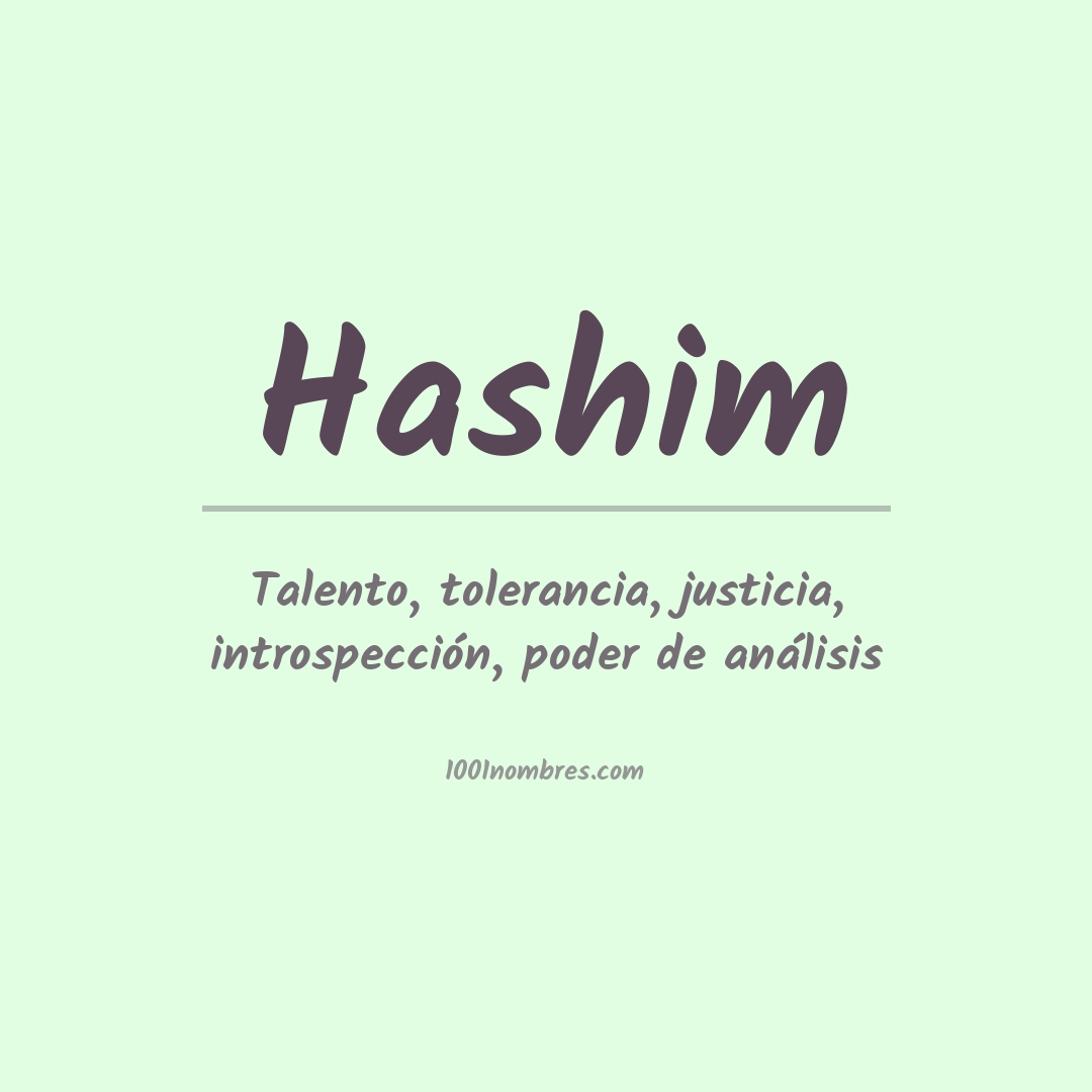 Significado del nombre Hashim