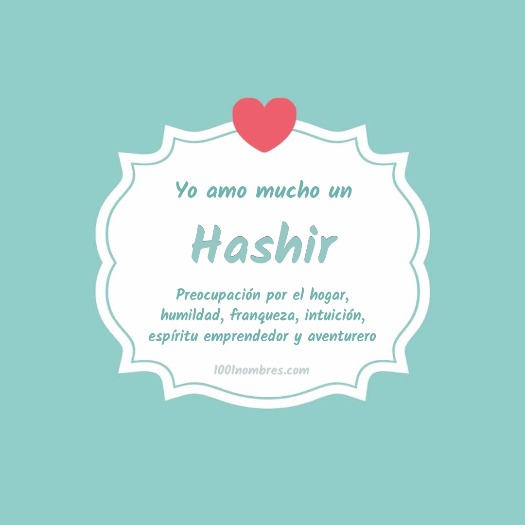 Yo amo mucho Hashir