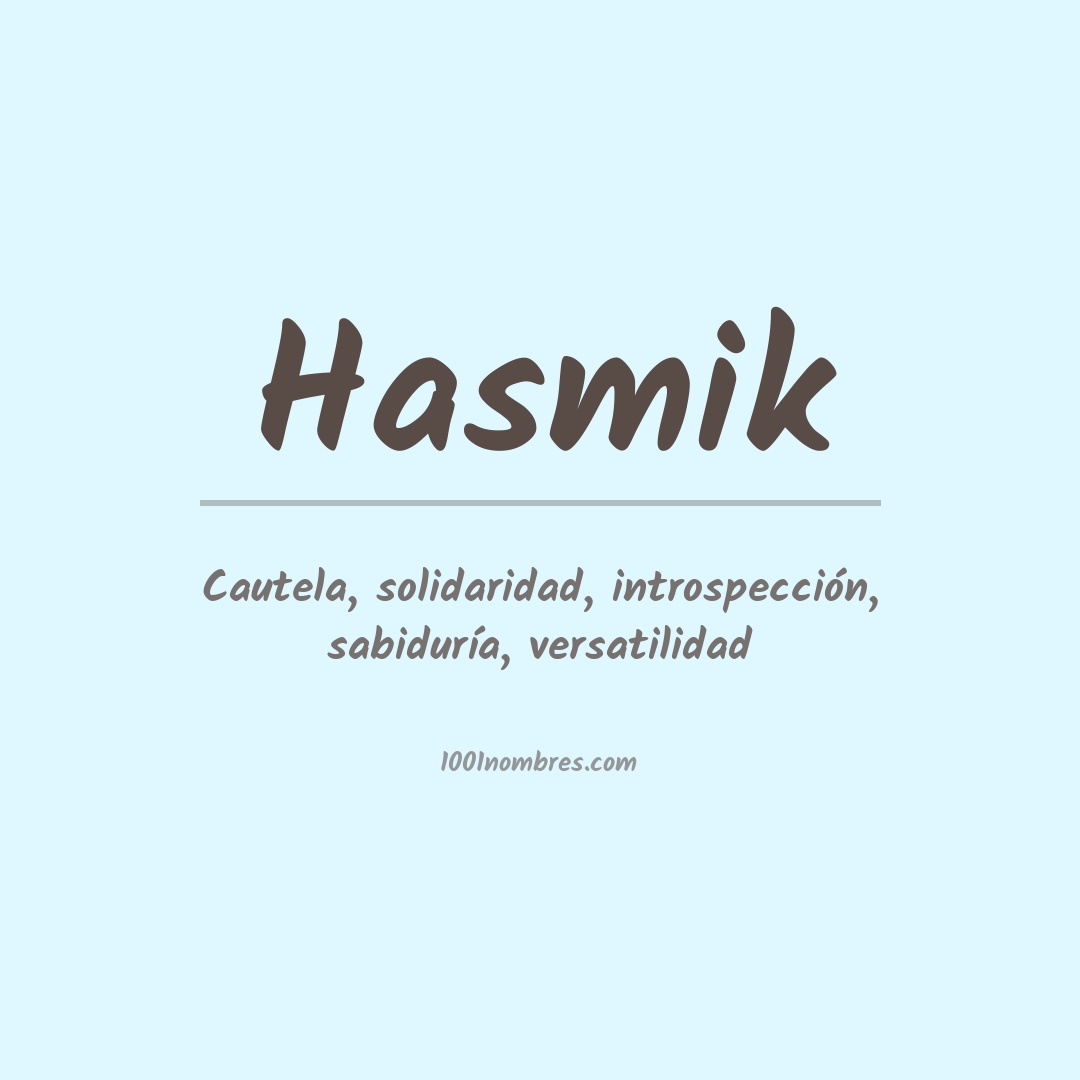 Significado del nombre Hasmik Significado del nombre Hasmik