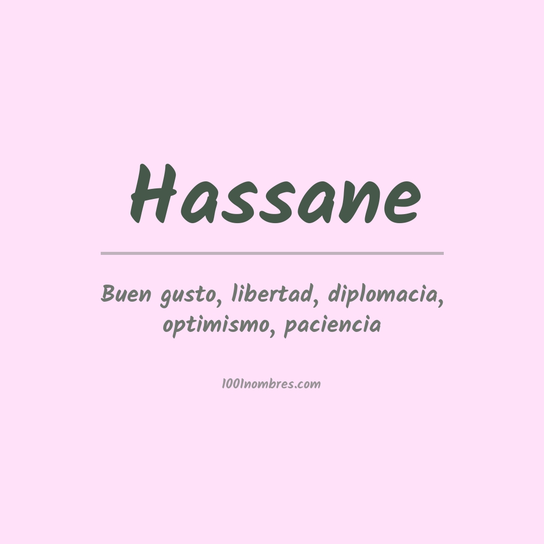 Significado del nombre Hassane