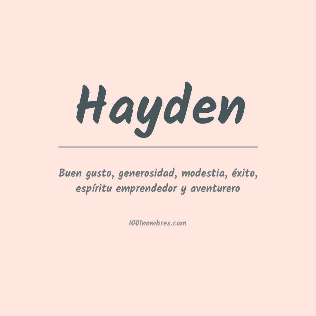 Significado del nombre Hayden
