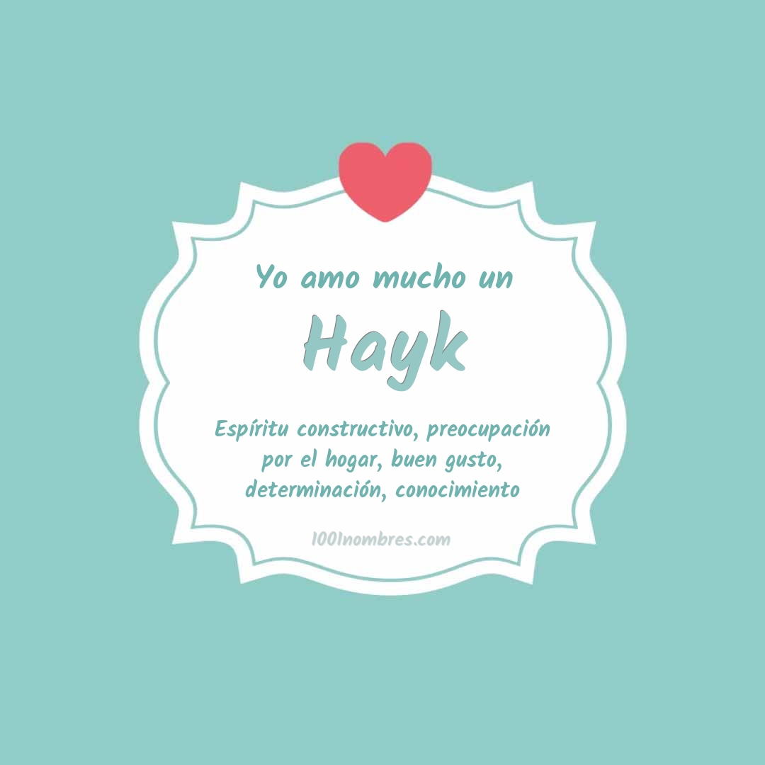 Yo amo mucho Hayk