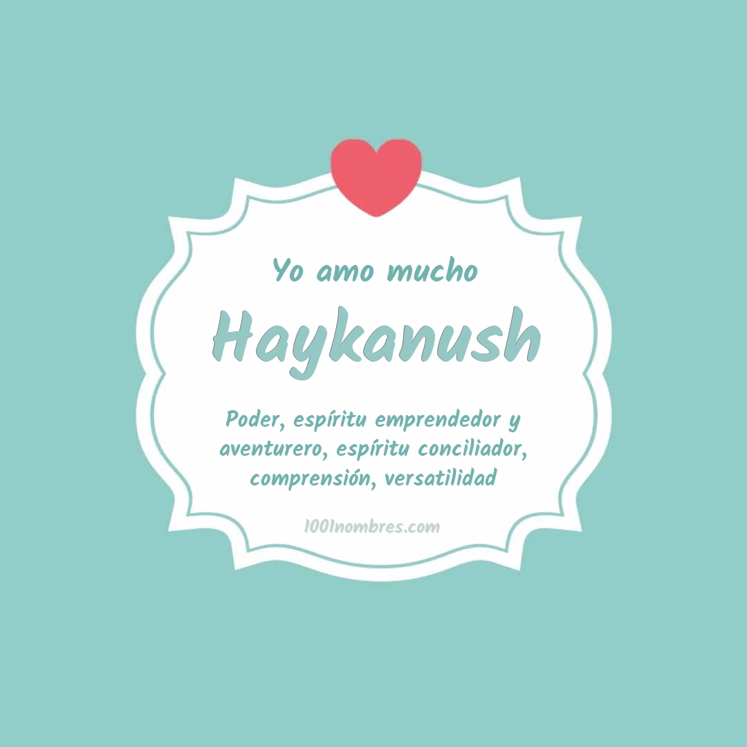Yo amo mucho Haykanush