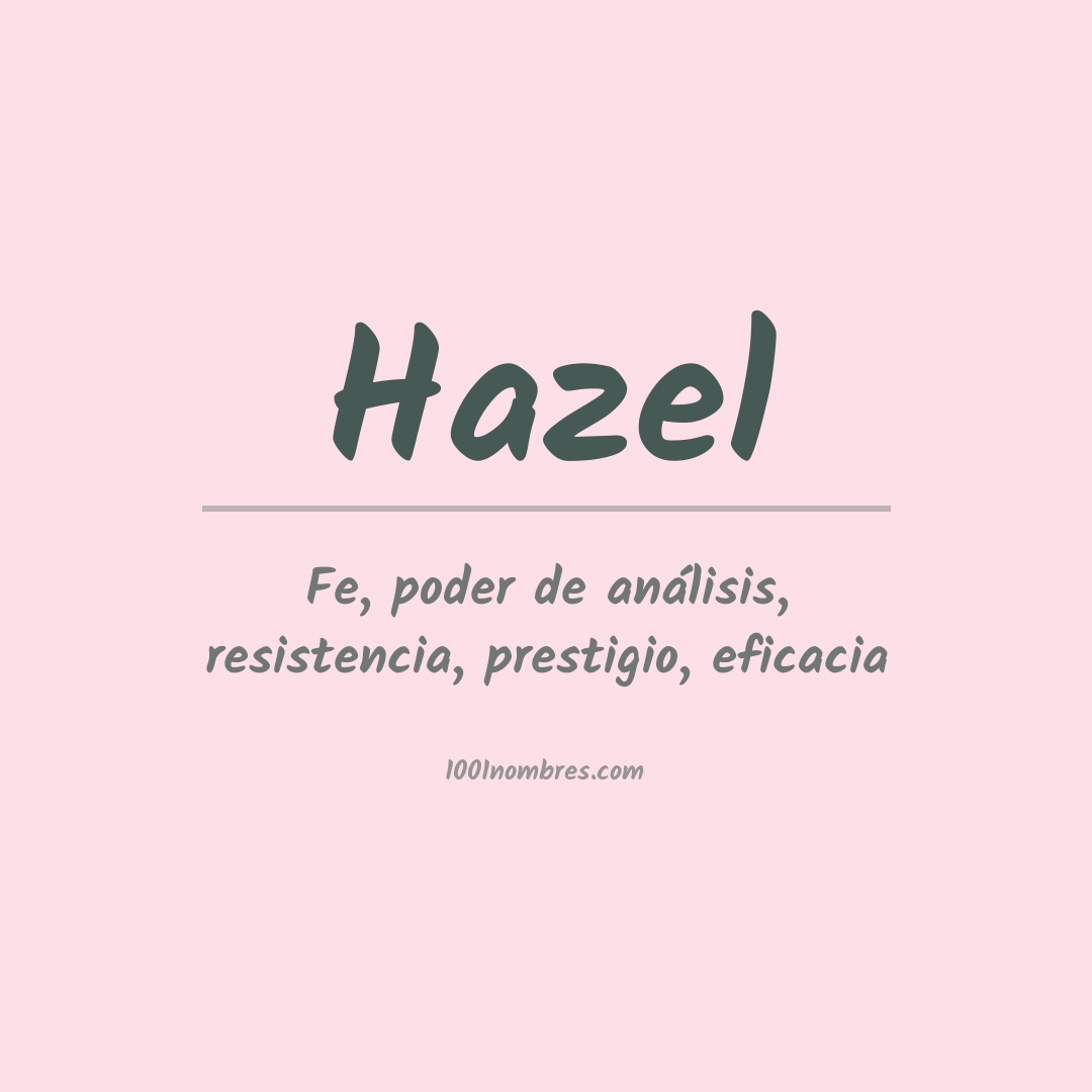 Significado del nombre Hazel