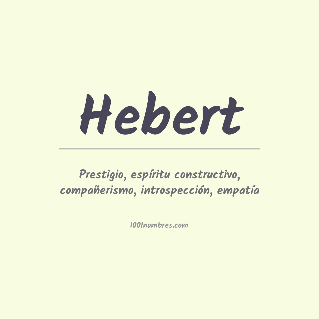Significado del nombre Hebert