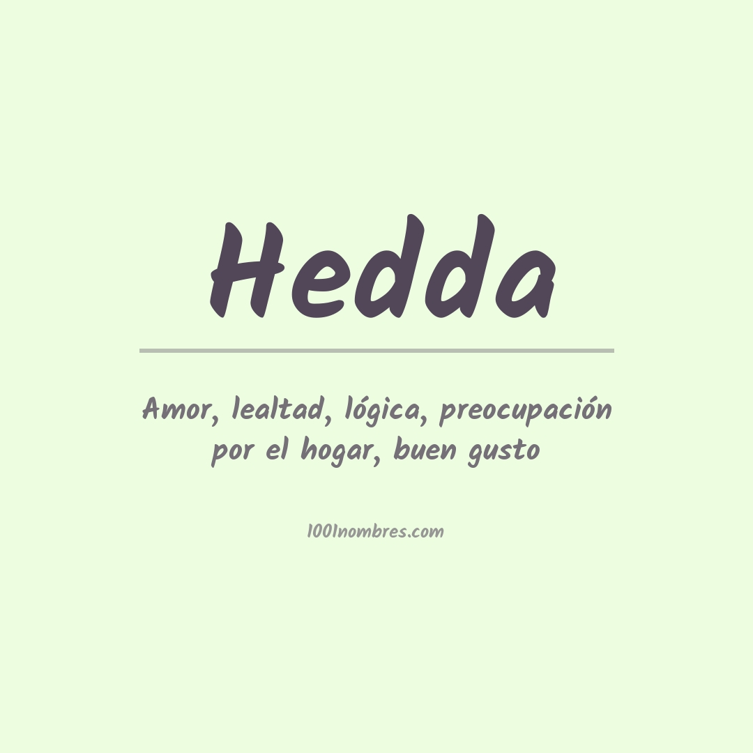 Significado del nombre Hedda