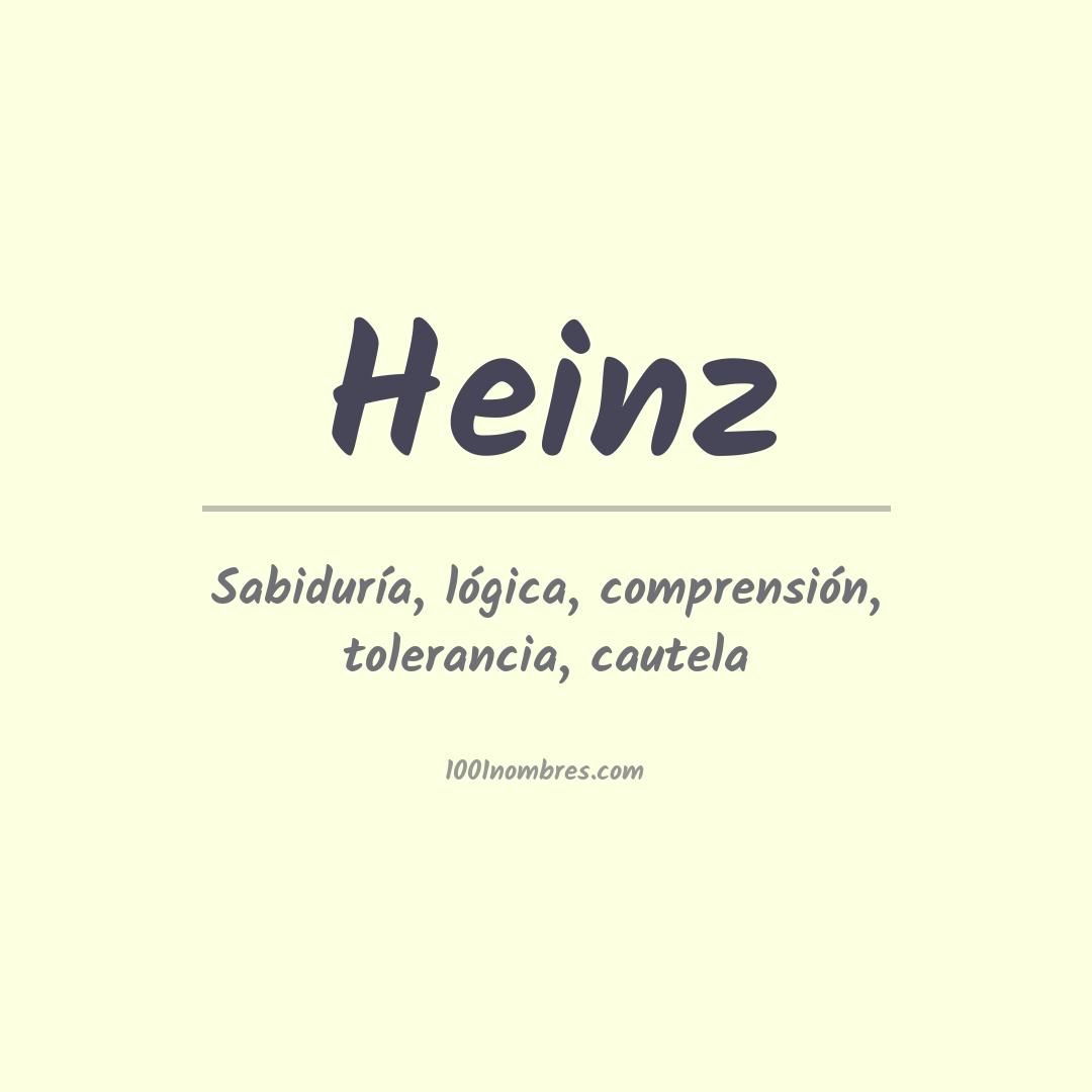 Significado del nombre Heinz