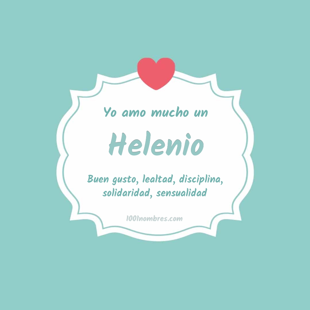 Yo amo mucho Helenio