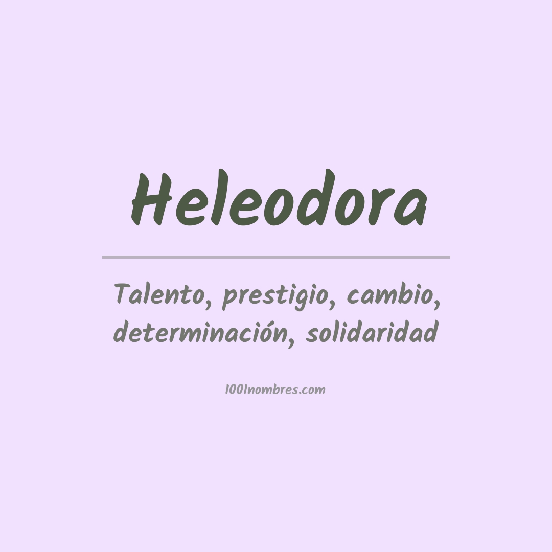 Significado del nombre Heleodora