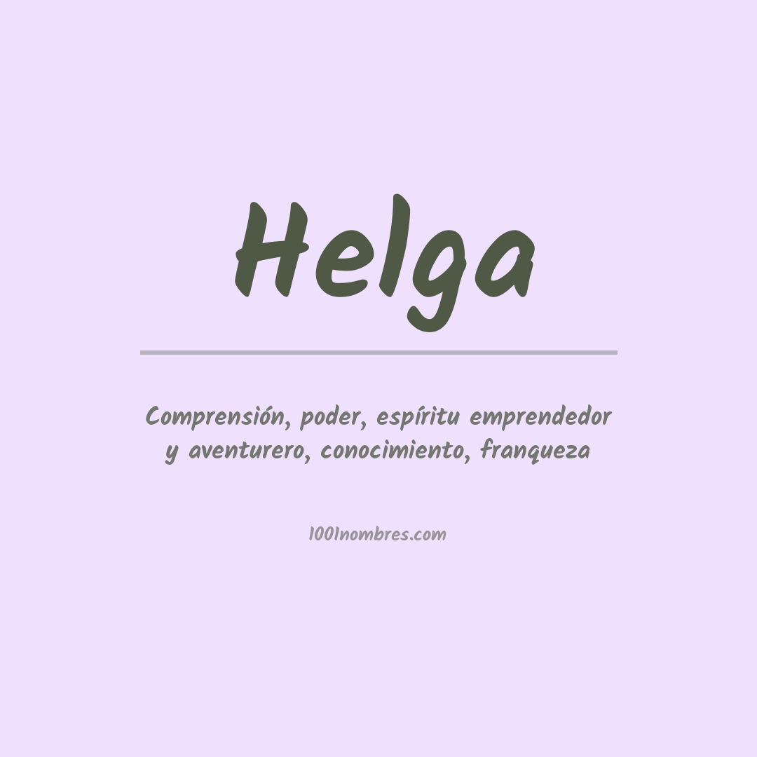 Significado del nombre Helga
