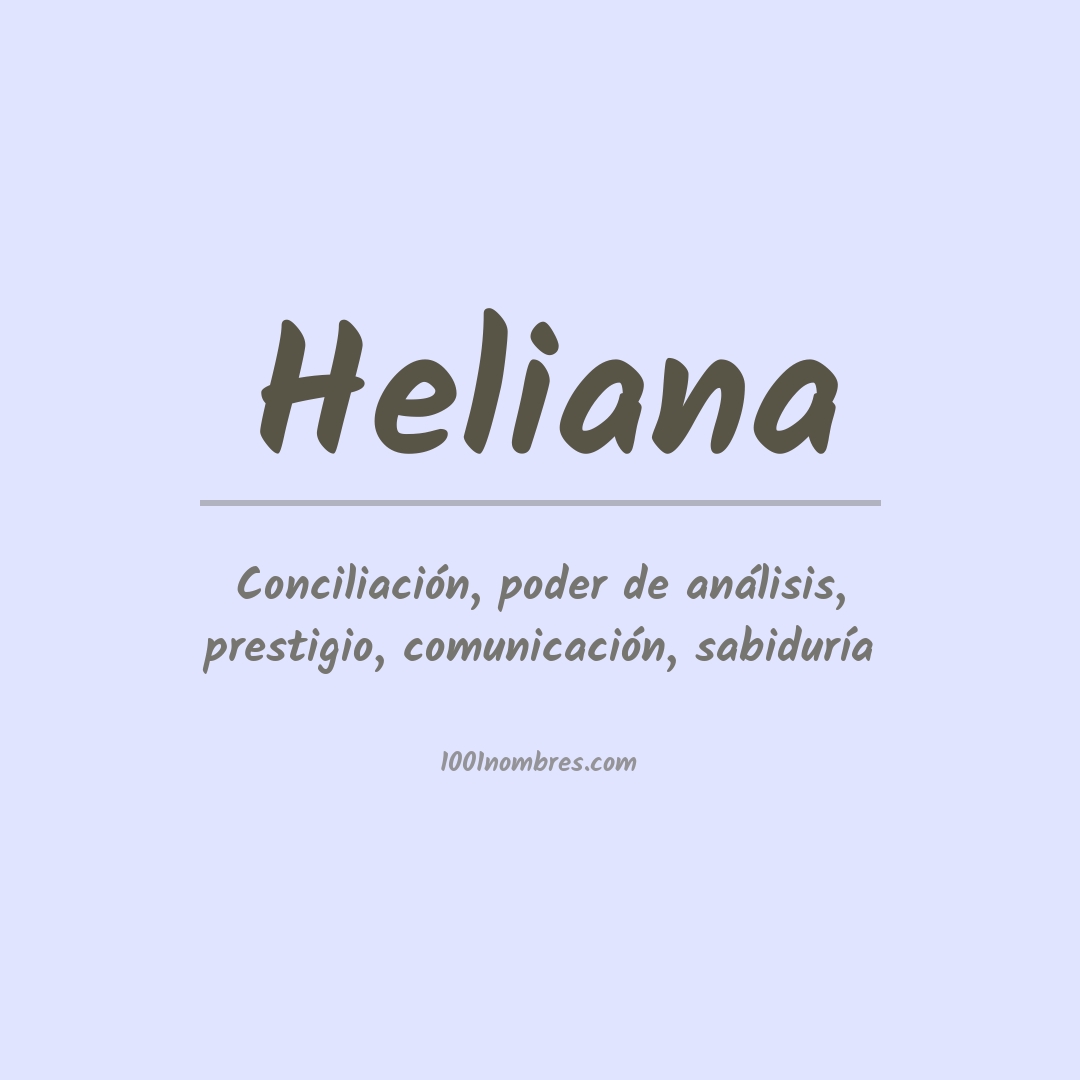 Significado del nombre Heliana