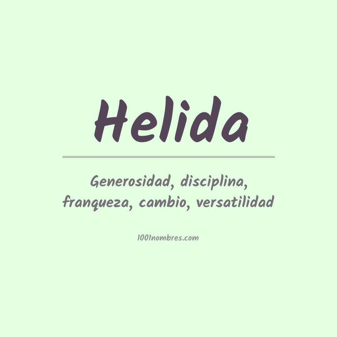 Significado del nombre Helida