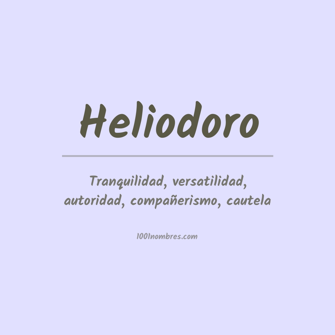 Significado del nombre Heliodoro