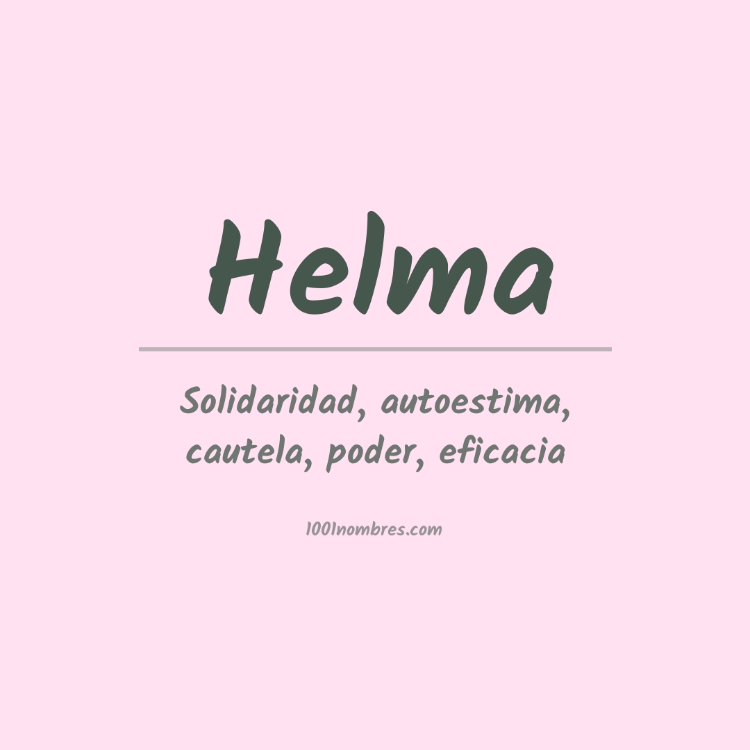 Significado del nombre Helma