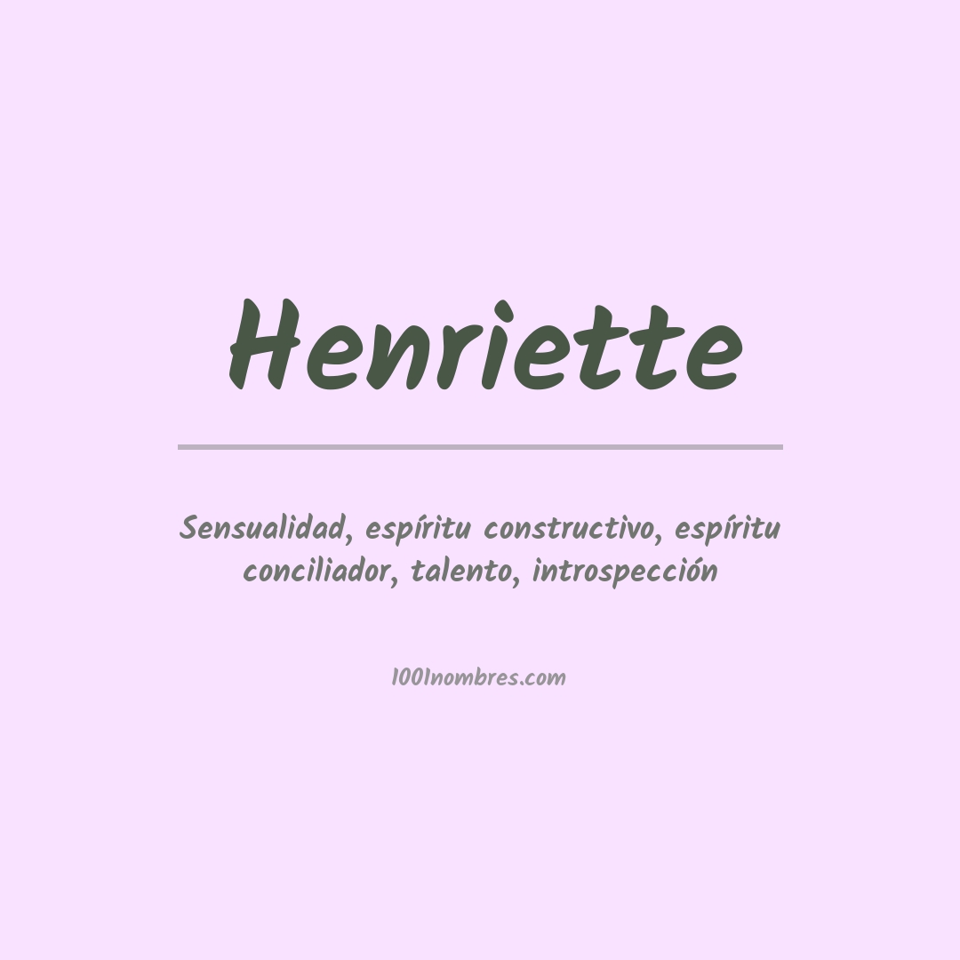 Significado del nombre Henriette