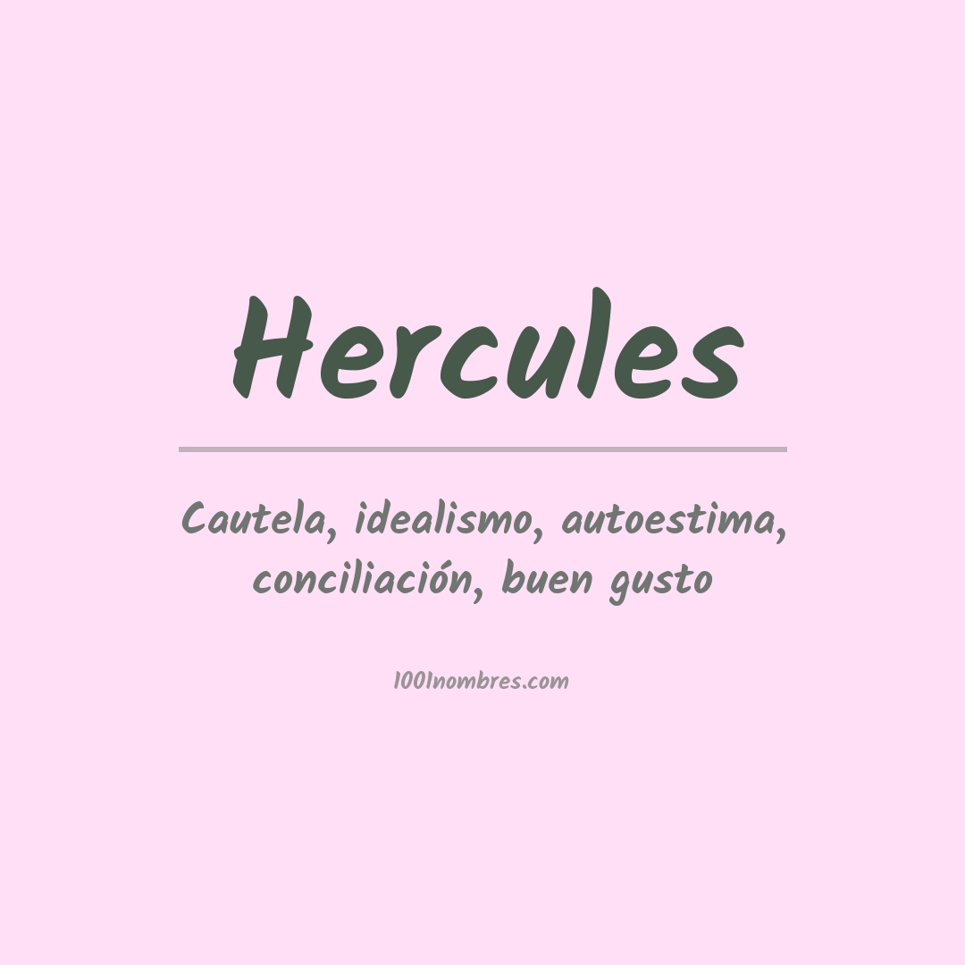 Significado del nombre Hercules