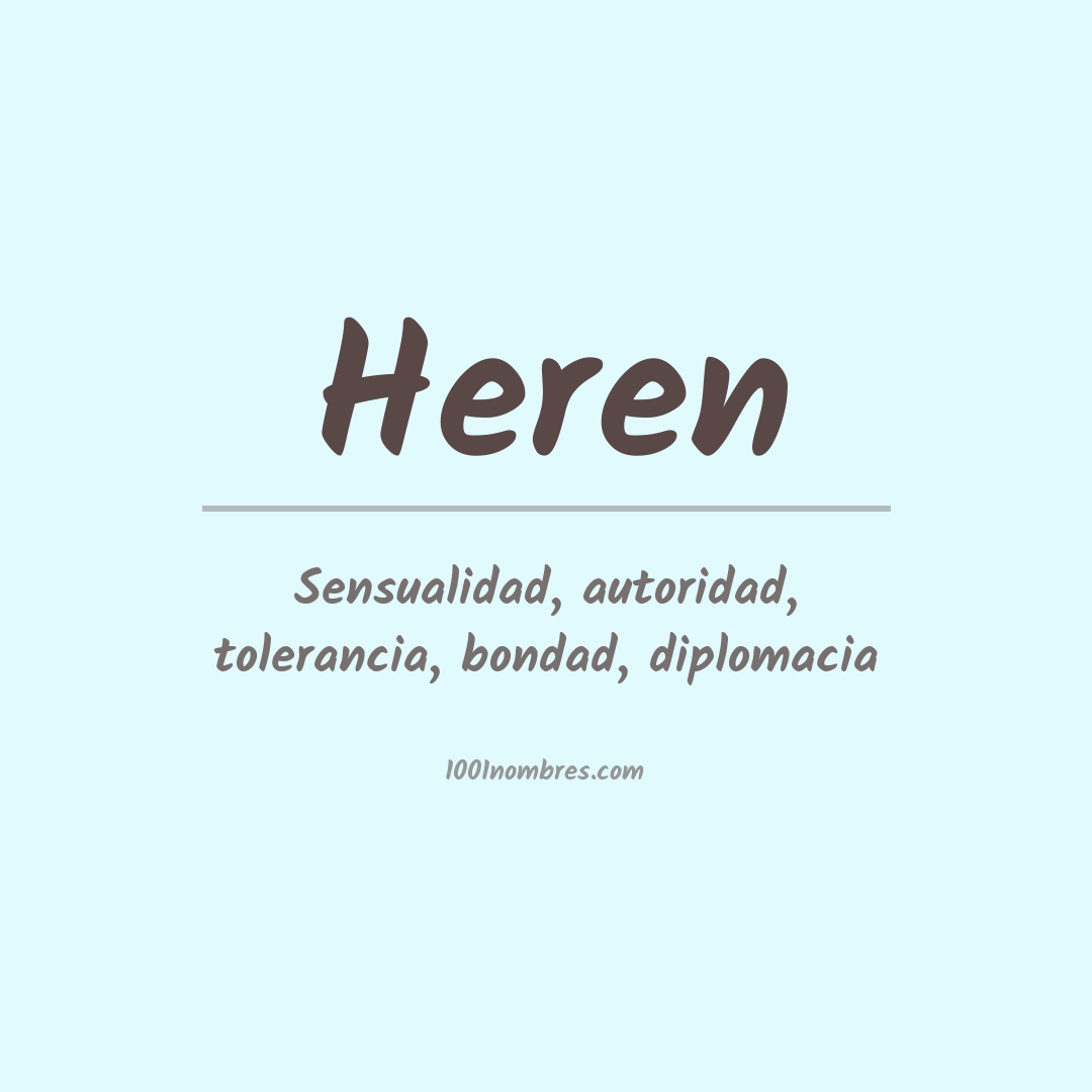 Significado del nombre Heren