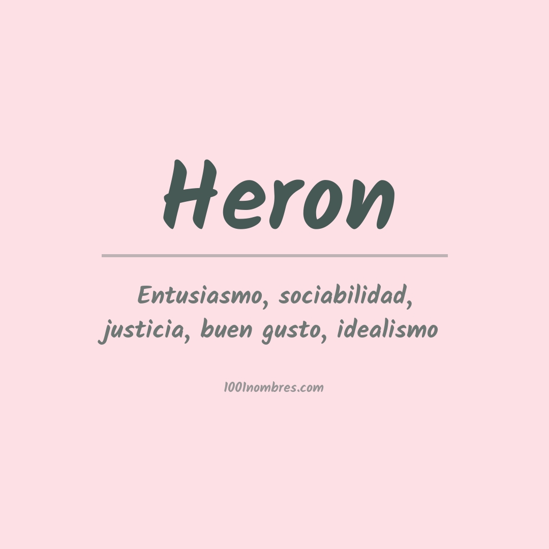 Significado del nombre Heron