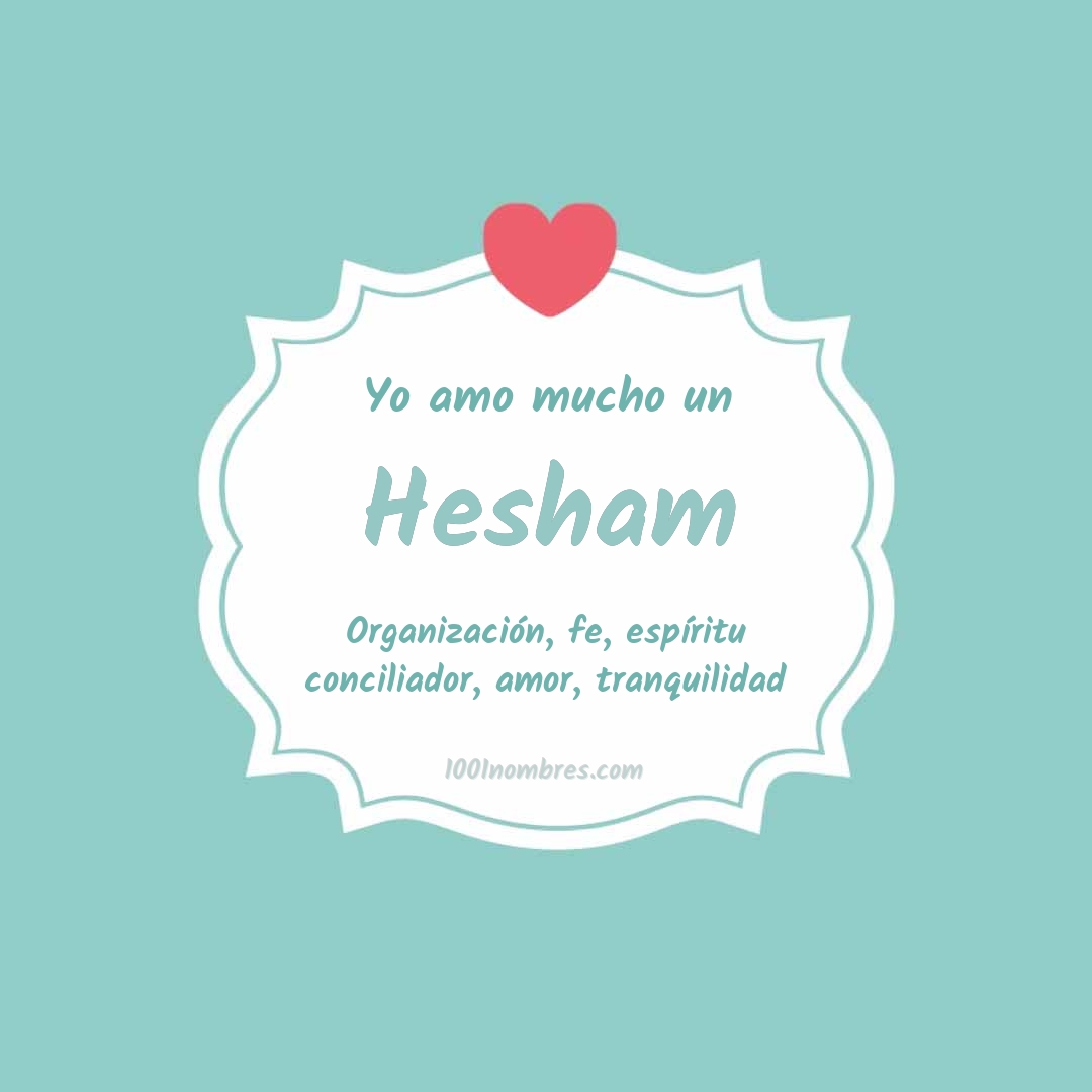 Yo amo mucho Hesham