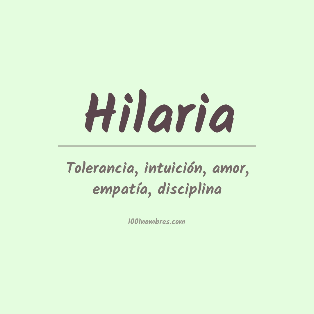 Significado del nombre Hilaria