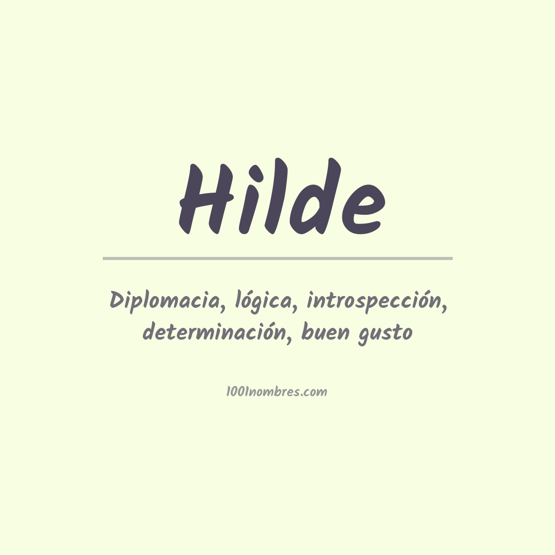 Significado del nombre Hilde