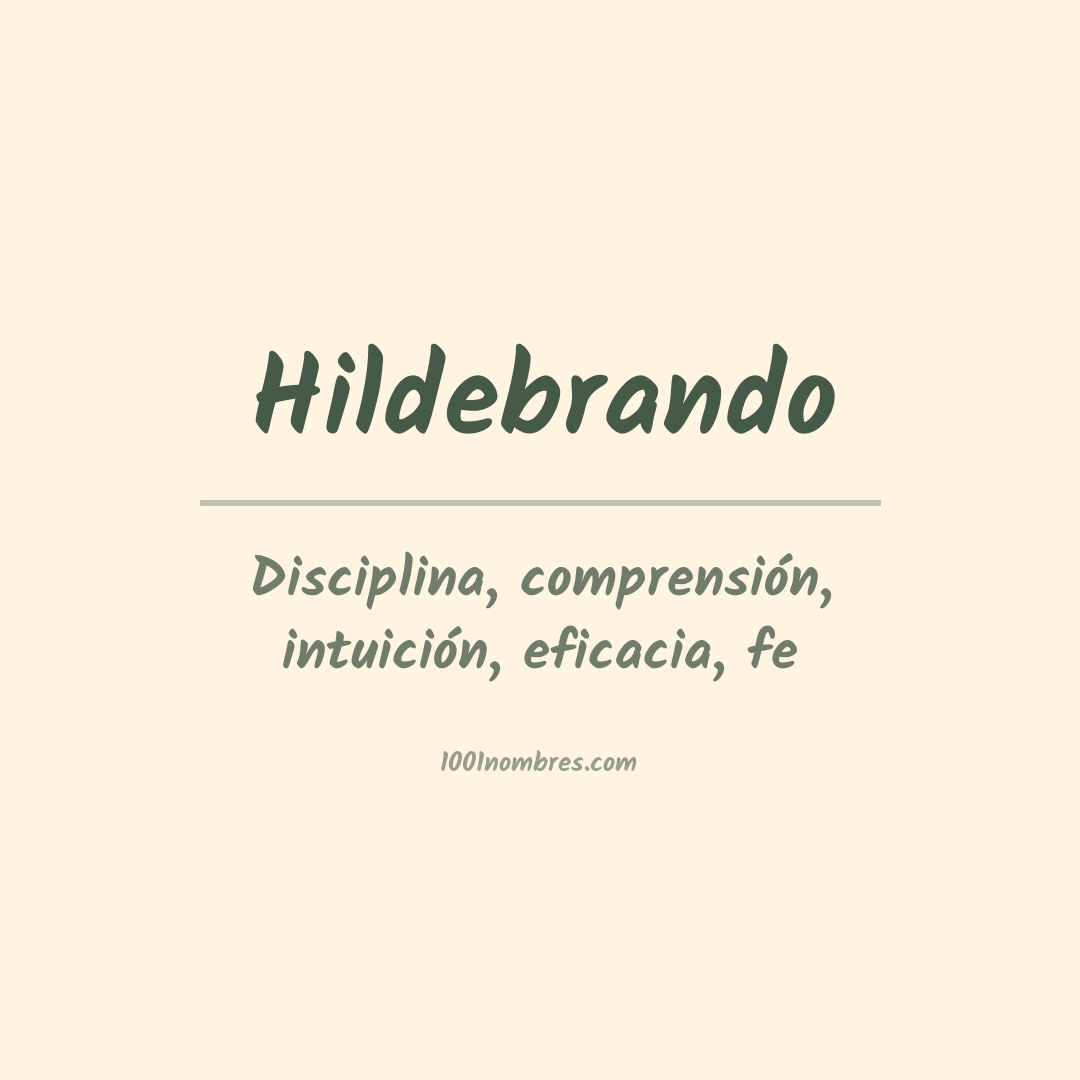 Significado del nombre Hildebrando