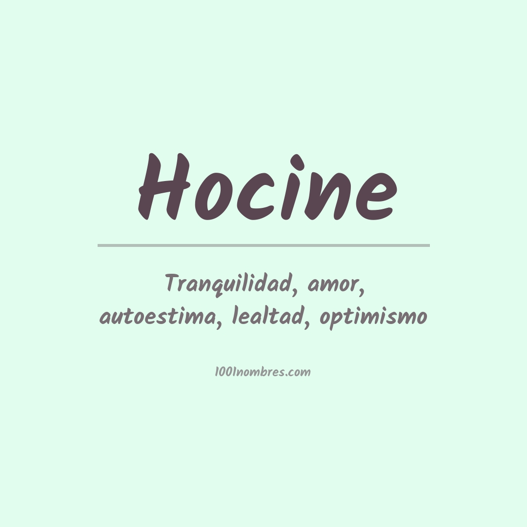 Significado del nombre Hocine