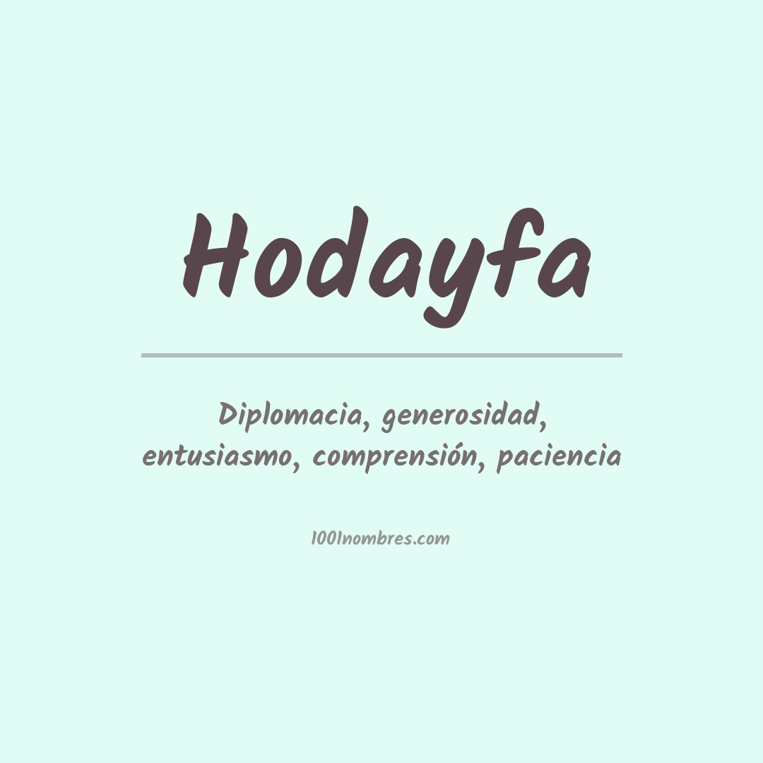 Significado del nombre Hodayfa