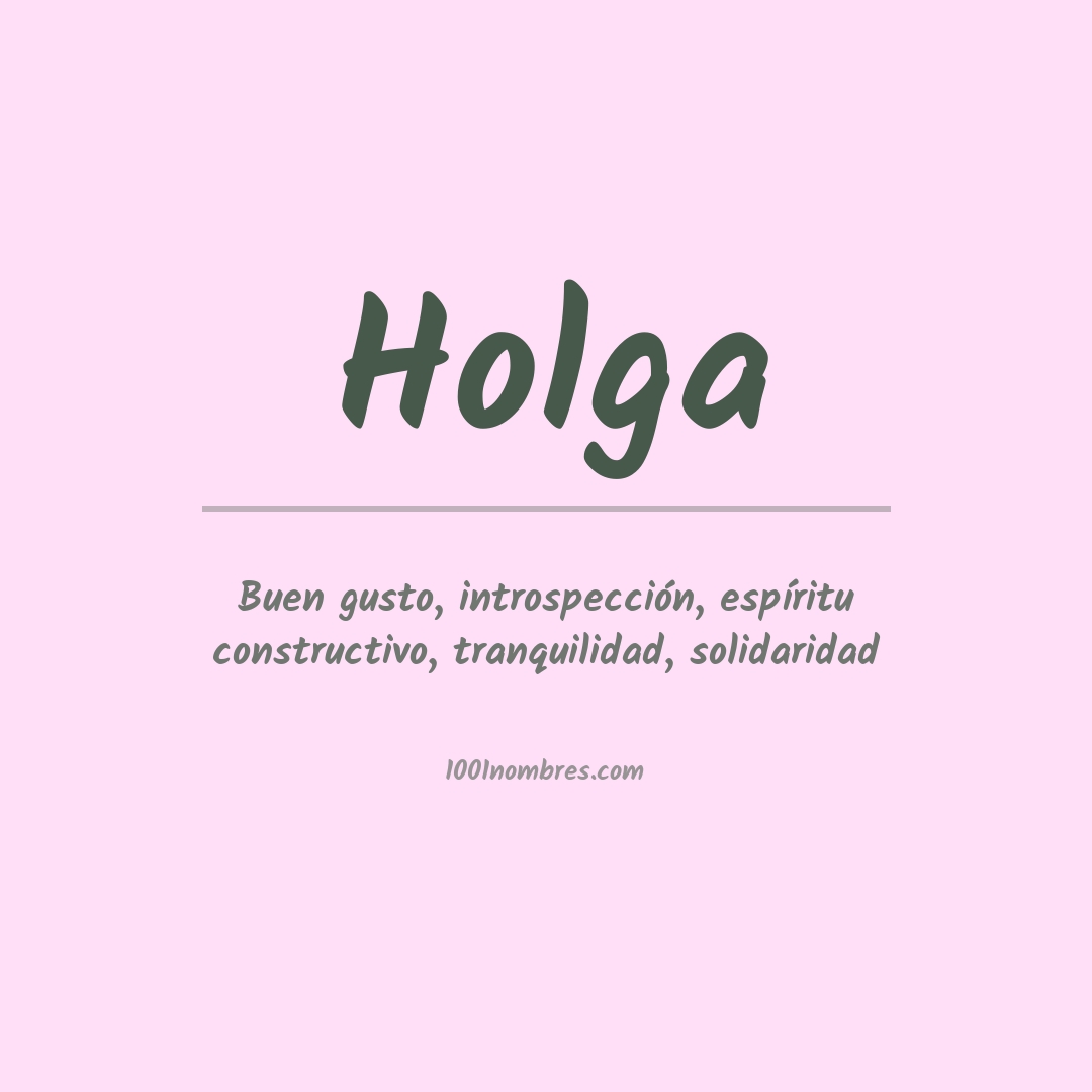 Significado del nombre Holga