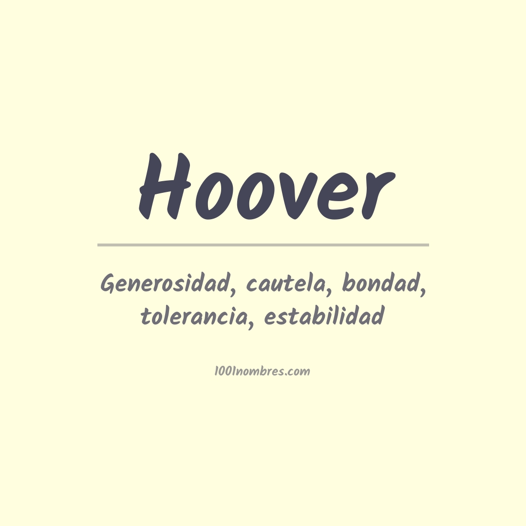 Significado del nombre Hoover