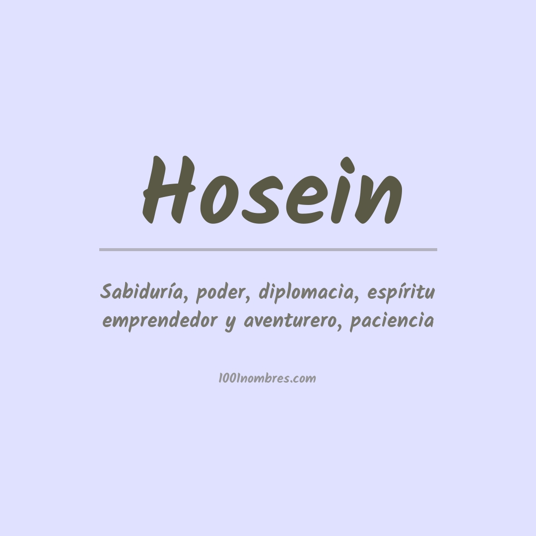 Significado del nombre Hosein
