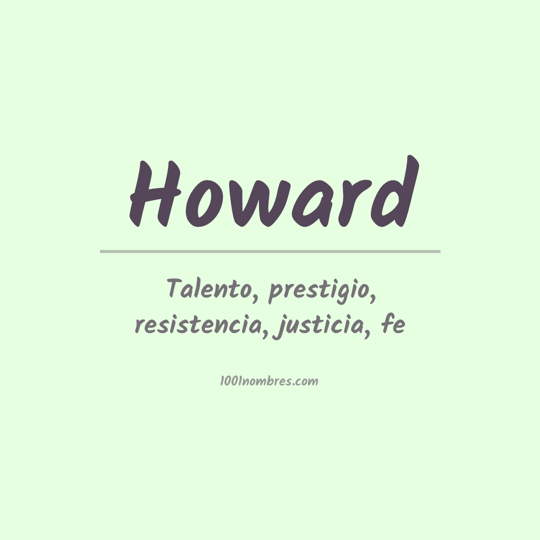 Significado del nombre Howard