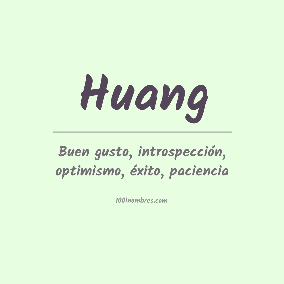 Significado del nombre Huang