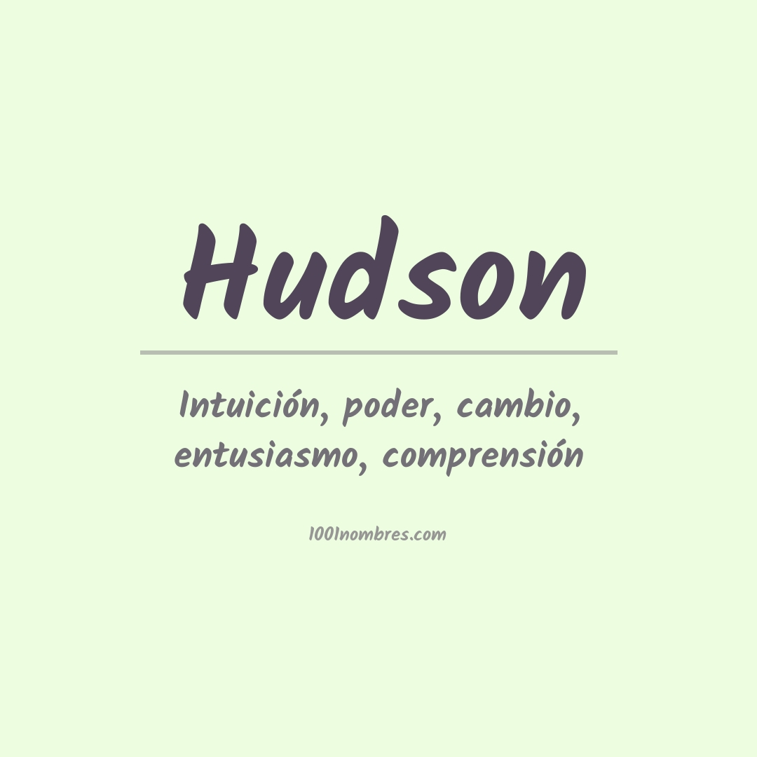 Significado del nombre Hudson