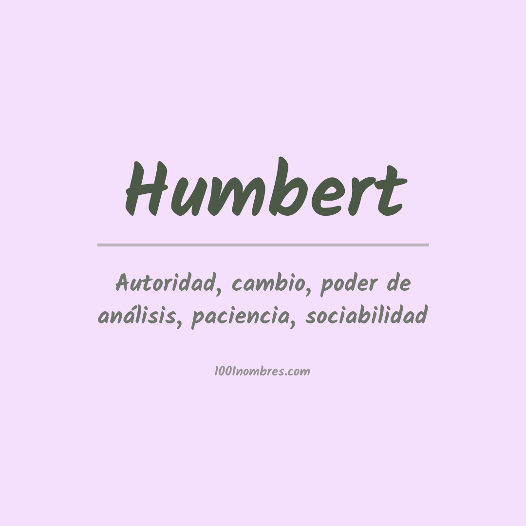 Significado del nombre Humbert