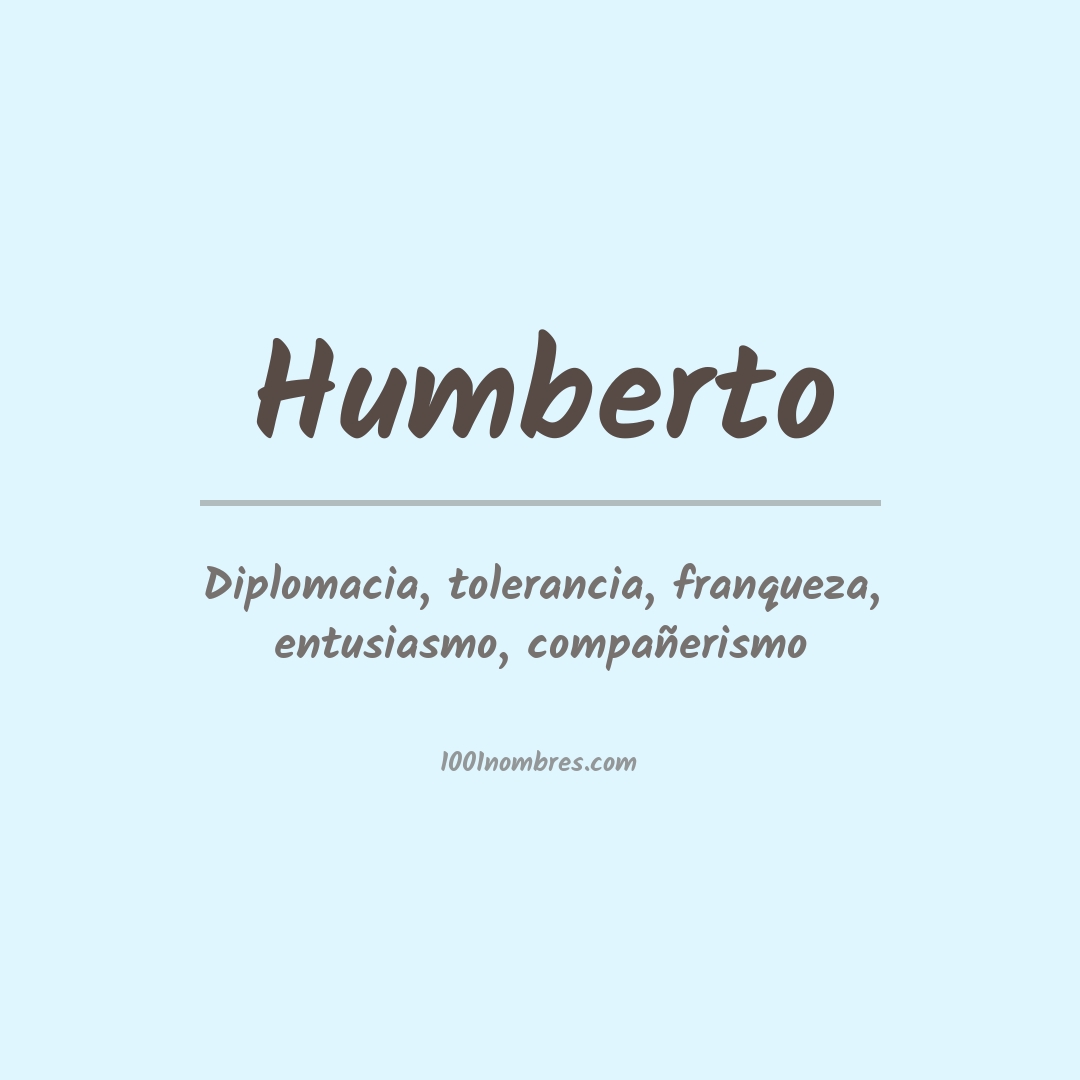 Significado del nombre Humberto