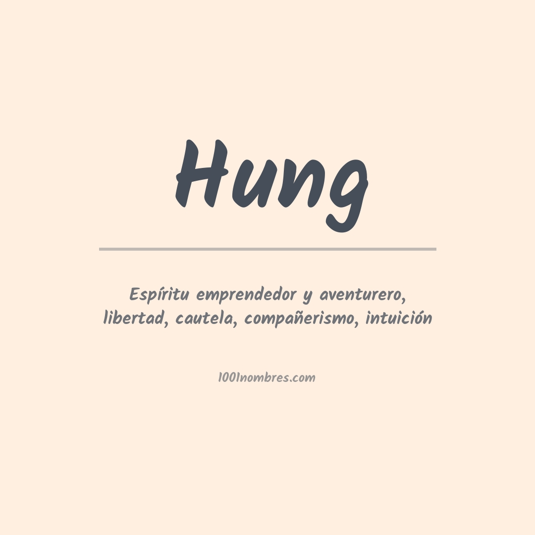 Significado del nombre Hung