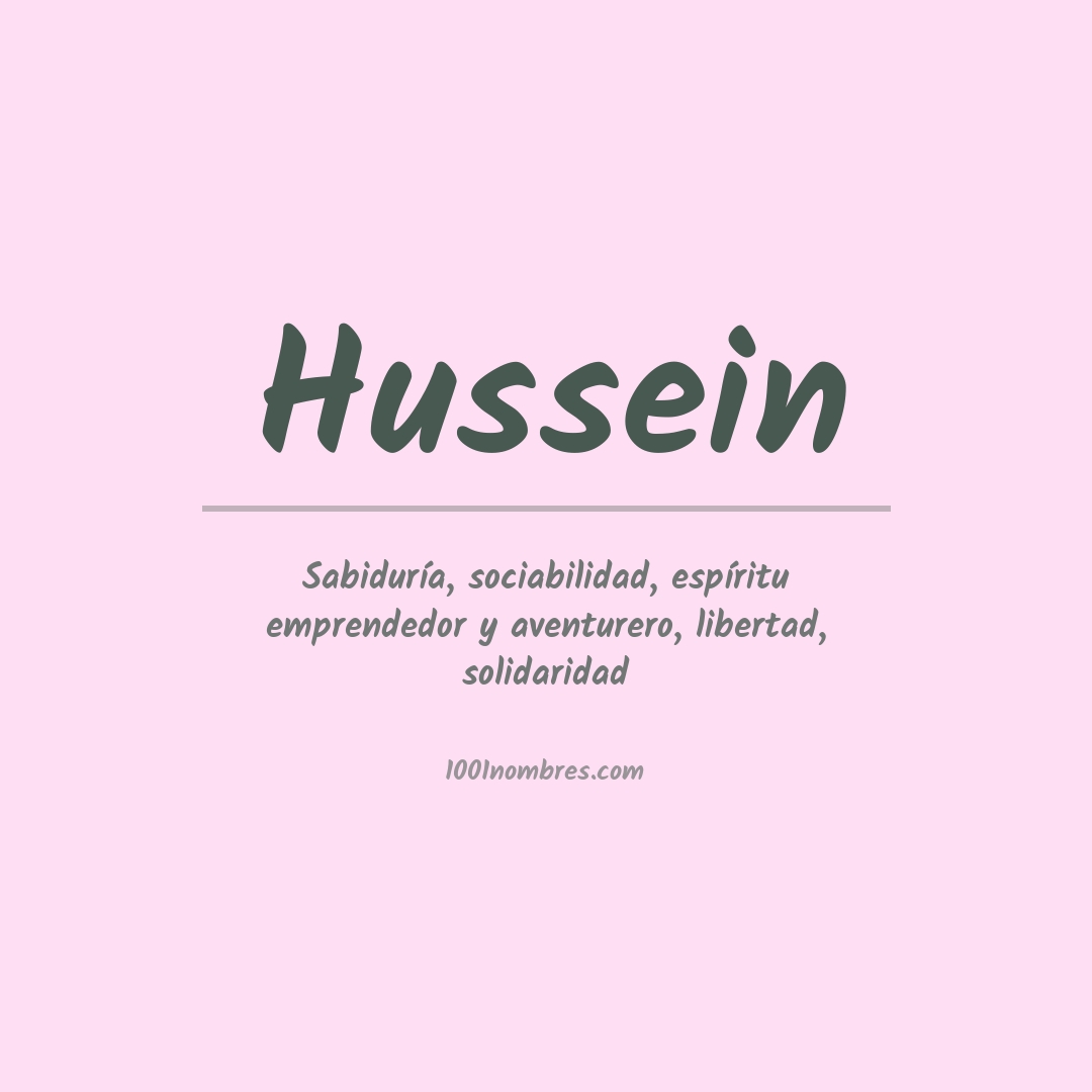 Significado del nombre Hussein