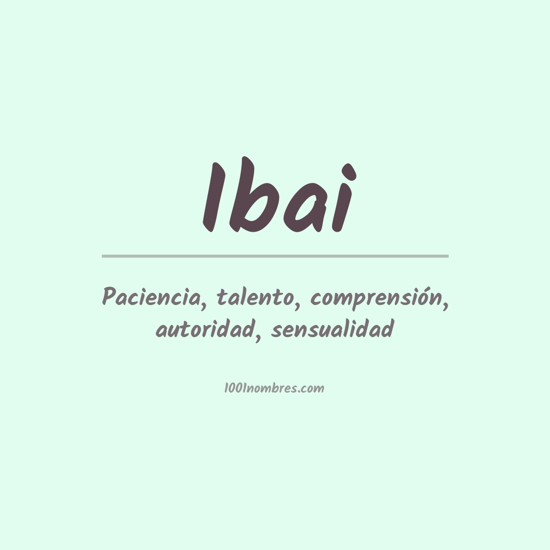 Significado del nombre Ibai