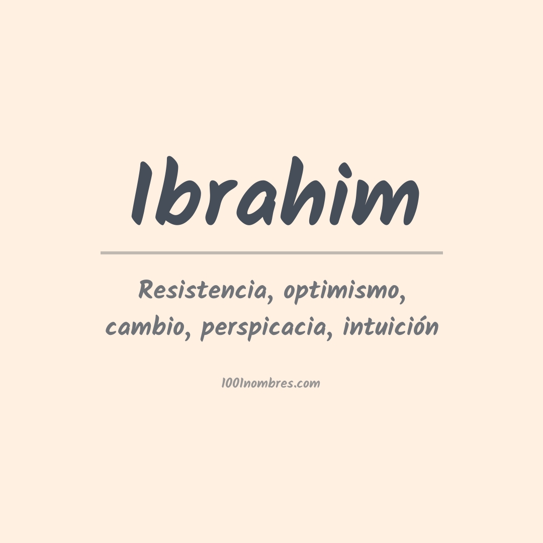 Significado del nombre Ibrahim
