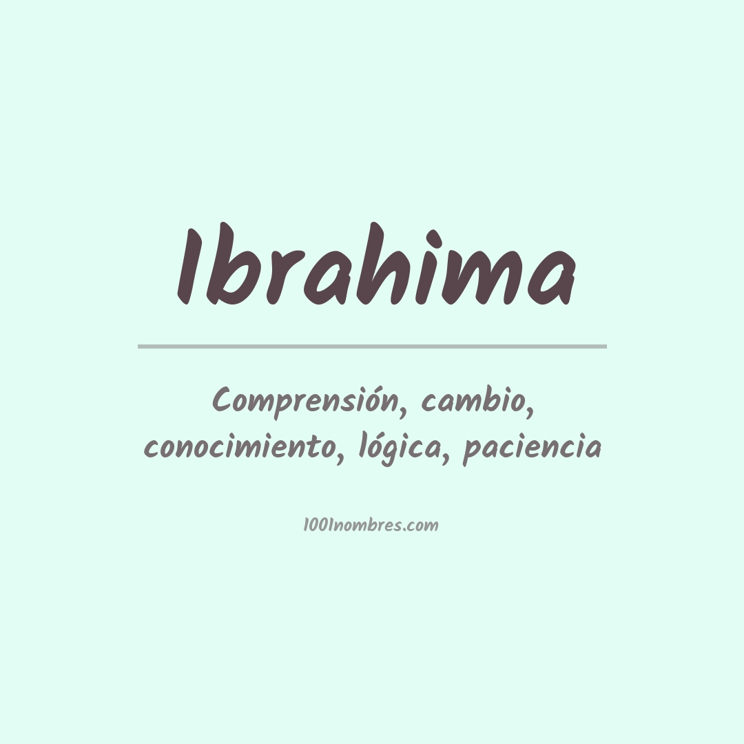 Significado del nombre Ibrahima